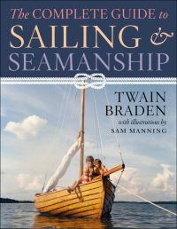 Book Cover for The Complete Guide to Sailing & Seamanship by Twain Braden