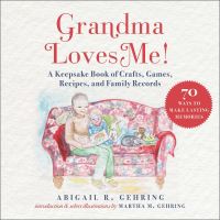Book Cover for Grandma Loves Me! by Abigail R Gehring