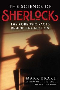 Book Cover for The Science of Sherlock by Mark Brake