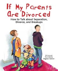 Book Cover for If My Parents Are Divorced by Dagmar Geisler
