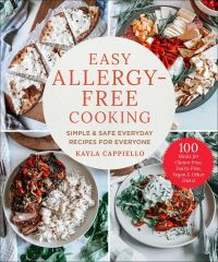 Book Cover for Easy Allergy-Free Cooking by Kayla Cappiello