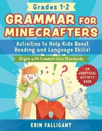Book Cover for Grammar for Minecrafters: Grades 1-2 by Erin Falligant