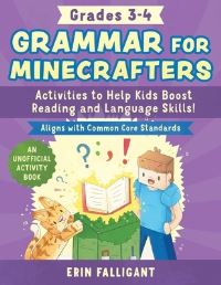 Book Cover for Grammar for Minecrafters: Grades 3-4 by Erin Falligant