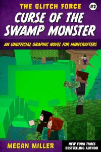 Book Cover for Curse of the Swamp Monster by Megan Miller