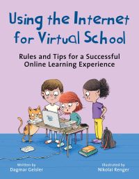 Book Cover for Using the Internet for Virtual School by Dagmar Geisler