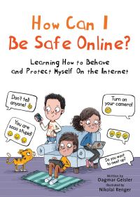Book Cover for How Can I Be Safe Online? by Dagmar Geisler