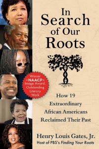 Book Cover for In Search of Our Roots by Henry Louis Gates