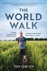 Book Cover for The World Walk by Tom Turcich