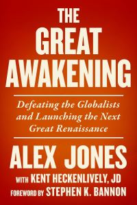 Book Cover for The Great Awakening by Alex Jones, Kent Heckenlively
