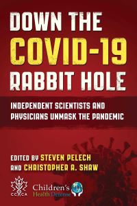 Book Cover for Down the COVID-19 Rabbit Hole by Steven Pelech, Christopher A Shaw