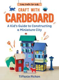 Book Cover for Craft With Cardboard by Tiffanie Pichon
