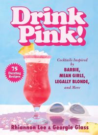 Book Cover for Drink Pink! by Rhiannon Lee