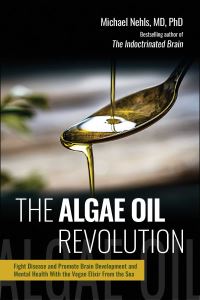 Book Cover for The Algae Oil Revolution by Michael Nehls