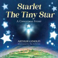 Book Cover for Starlet, The Tiny Star by Arthur Ginolfi