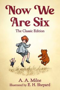 Book Cover for Now We Are Six by A A Milne