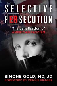 Book Cover for Selective Persecution by Simone Gold