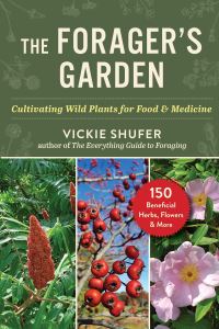Book Cover for The Forager's Garden by Vickie Shufer