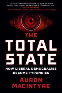 Book Cover for The Total State by Auron MacIntyre