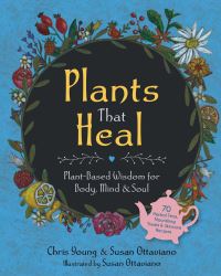 Book Cover for Plants That Heal by Chris Young, Susan Ottaviano