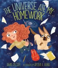 Book Cover for The Universe Ate My Homework by David Zeltser
