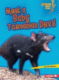 Book Cover for Meet a Baby Tasmanian Devil by Jon M Fishman