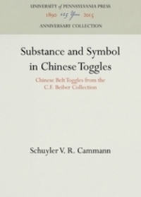 Book Cover for Substance and Symbol in Chinese Toggles by Schuyler V R Cammann