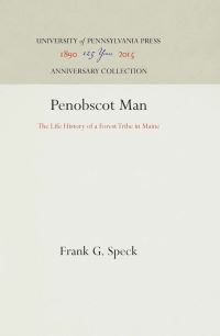 Book Cover for Penobscot Man by Frank G Speck