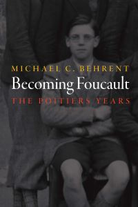 Book Cover for Becoming Foucault by Michael C Behrent
