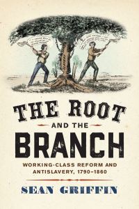 Book Cover for The Root and the Branch by Sean Griffin