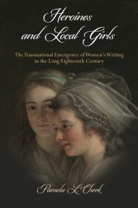 Book Cover for Heroines and Local Girls by Pamela Cheek
