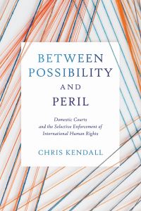 Book Cover for Between Possibility and Peril by Chris Kendall