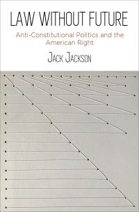 Book Cover for Law Without Future by Jack E Jackson