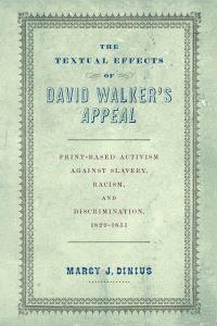 Book Cover for The Textual Effects of David Walker's 