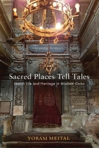 Book Cover for Sacred Places Tell Tales by Yoram Meital