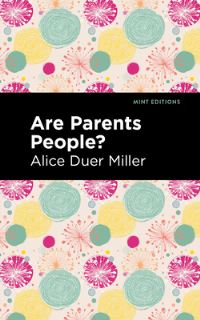 Book Cover for Are Parents People? by Alice Duer Miller