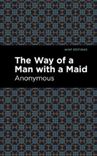 Book Cover for The Way of a Man With a Maid by 