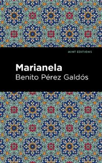Book Cover for Marianela by Benito Pérez Galdós