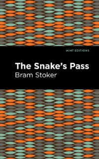 Book Cover for The Snake's Pass by Bram Stoker