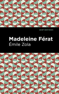 Book Cover for Madeleine Férat by Émile Zola
