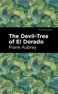 Book Cover for The Devil-Tree of El Dorado by Frank Aubrey