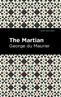 Book Cover for The Martian by George Du Maurier