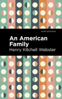 Book Cover for An American Family by Henry Kitchell Webster