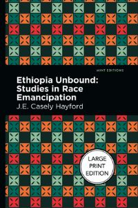 Book Cover for Ethiopia Unbound by J E Casely Hayford