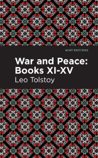 Book Cover for War and Peace. Books XI-XV by Leo Tolstoy