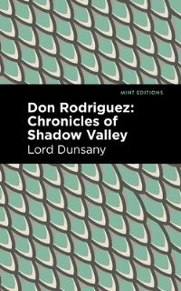 Book Cover for Don Rodriguez by Dunsany