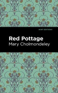 Book Cover for Red Pottage by Mary Cholmondeley