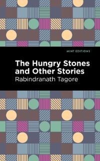 Book Cover for The Hungry Stones and Other Stories by Rabindranath Tagore