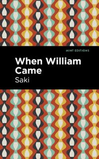 Book Cover for When William Came by Saki