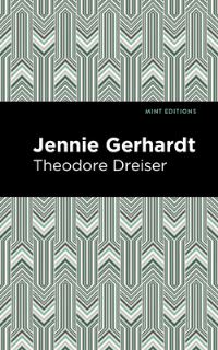 Book Cover for Jennie Gerhardt by Theodore Dreiser