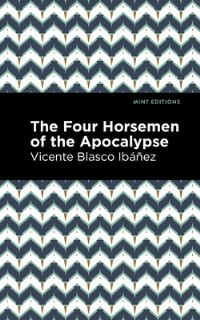 Book Cover for The Four Horsemen of the Apocolypse by Vicente Blasco Ibáñez